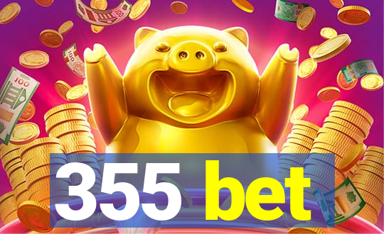 355 bet